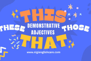 Demonstrative-Adjectives